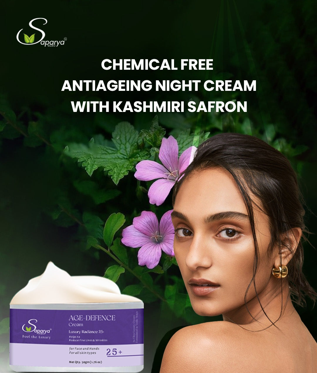 Saparya chemical-free antiaging night cream with Kashmiri saffron, shown with a model and natural elements.